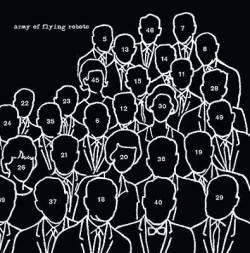 Army Of Flying Robots : Discography Part One